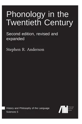 La phonologie au XXe siècle - Phonology in the Twentieth Century