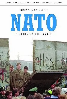 L'OTAN : Un guide des enjeux - NATO: A Guide to the Issues