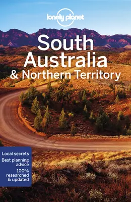 Lonely Planet Australie du Sud et Territoire du Nord 8 - Lonely Planet South Australia & Northern Territory 8