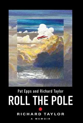 Roulez la perche - Roll the Pole