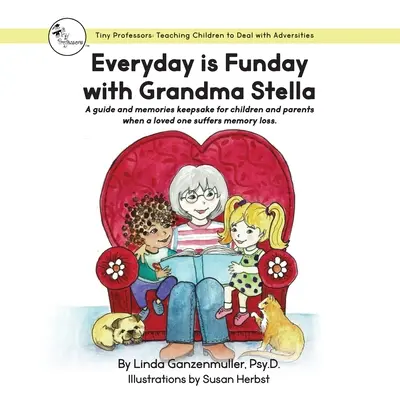 Tous les jours, c'est la fête avec grand-mère Stella - Everyday is Funday with Grandma Stella