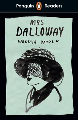 Penguin Readers Level 7 : Mrs Dalloway (ELT Graded Reader) - Penguin Readers Level 7: Mrs Dalloway (ELT Graded Reader)