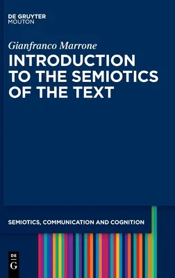 Introduction à la sémiotique du texte - Introduction to the Semiotics of the Text