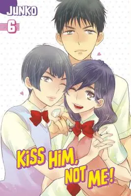 Kiss Him, Not Me, Volume 6