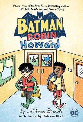 Batman, Robin et Howard - Batman and Robin and Howard