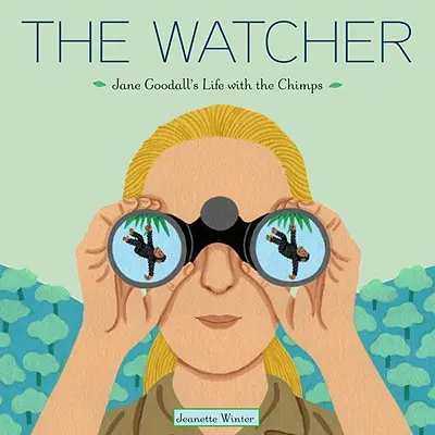 L'Observateur : La vie de Jane Goodall avec les chimpanzés - The Watcher: Jane Goodall's Life with the Chimps