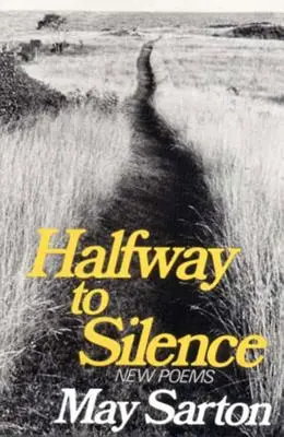 À mi-chemin du silence : Nouveaux poèmes - Halfway to Silence: New Poems