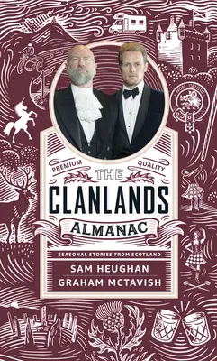 L'almanach des Clanlands : Histoires de saison en provenance d'Écosse - Clanlands Almanac: Season Stories from Scotland