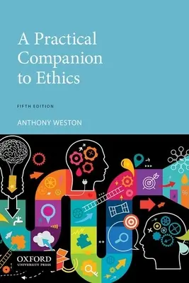 Compagnon pratique de l'éthique - Practical Companion to Ethics