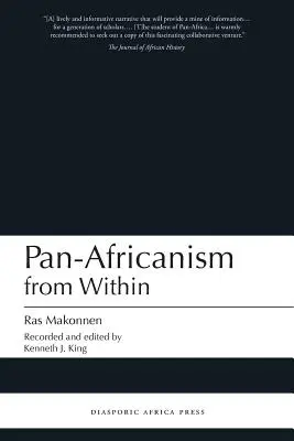 Le panafricanisme de l'intérieur - Pan-Africanism from Within