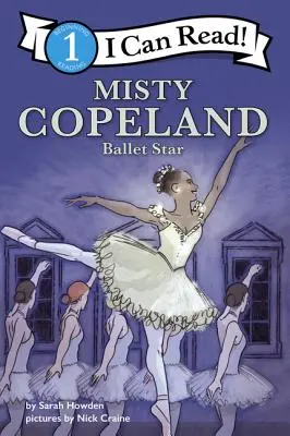 Misty Copeland : Star du ballet - Misty Copeland: Ballet Star