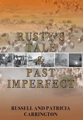 L'histoire de Rusty et le passé imparfait - Rusty's Tale and Past Imperfect