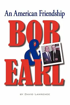 Bob & Earl : une amitié américaine - Bob & Earl: An American Friendship