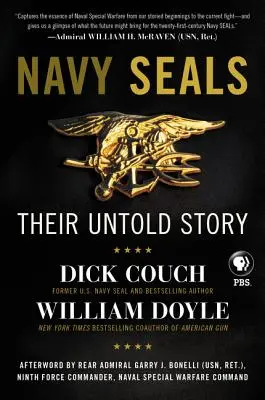 Les Navy Seals : Leur histoire inédite - Navy Seals: Their Untold Story