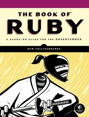 Le livre du rubis : Un guide pratique pour les aventuriers - The Book of Ruby: A Hands-On Guide for the Adventurous