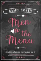 Les hommes au menu - Men on the Menu