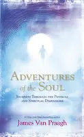 Les aventures de l'âme - Adventures of the Soul