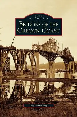 Ponts de la côte de l'Oregon - Bridges of the Oregon Coast