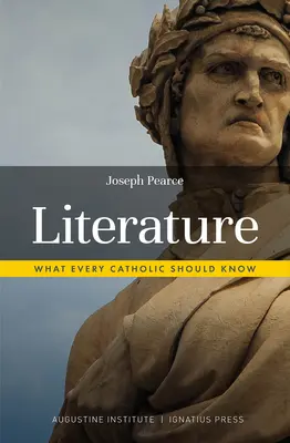 La littérature : Ce que tout catholique devrait savoir - Literature: What Every Catholic Should Know