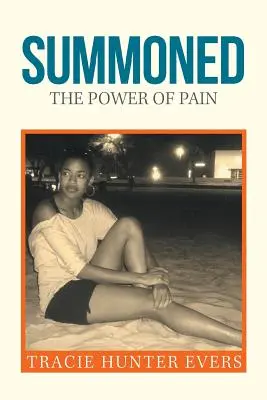 Summoned : Le pouvoir de la douleur - Summoned: The Power of Pain