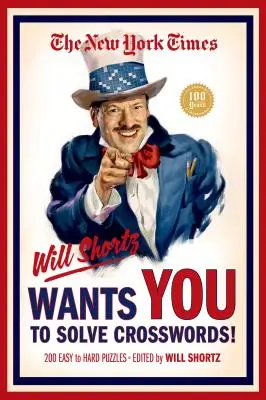 Le New York Times Will Shortz veut que vous résolviez des mots croisés : 200 énigmes de niveau facile à difficile - The New York Times Will Shortz Wants You to Solve Crosswords!: 200 Easy to Hard Puzzles