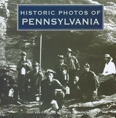 Photos historiques de la Pennsylvanie - Historic Photos of Pennsylvania