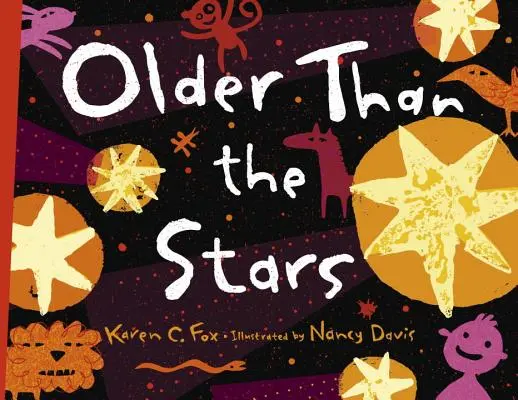 Plus vieux que les étoiles - Older Than the Stars