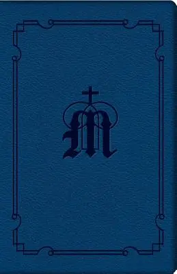 Manuel de dévotion mariale - Manual for Marian Devotion