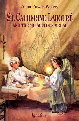 Sainte Catherine Laboure et la Médaille Miraculeuse - St. Caterine Laboure and the Miraculous Medal