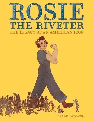 Rosie la Riveuse : L'héritage d'une icône américaine - Rosie the Riveter: The Legacy of an American Icon