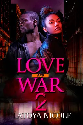 Amour et guerre 2 - Love and War 2