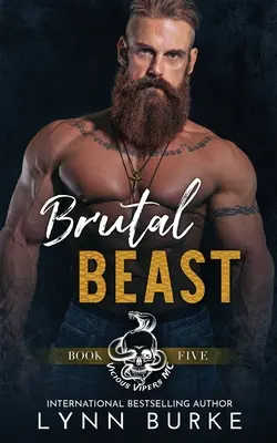 Brutal Beast : Un suspense romantique MC torride - Brutal Beast: A Steamy MC Romantic Suspense