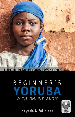 Yoruba pour débutants avec audio en ligne - Beginner's Yoruba with Online Audio