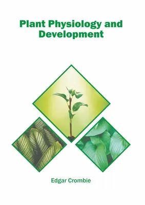 Physiologie et développement des plantes - Plant Physiology and Development