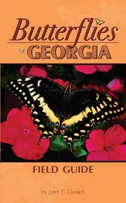 Butterflies of Georgia Field Guide (Guide de terrain des papillons de Géorgie) - Butterflies of Georgia Field Guide