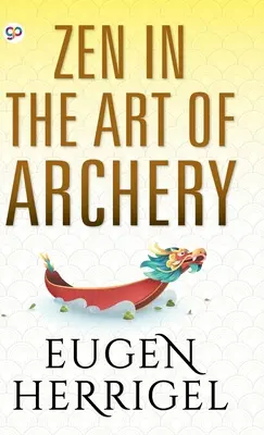 Le zen dans l'art du tir à l'arc - Zen in the Art of Archery