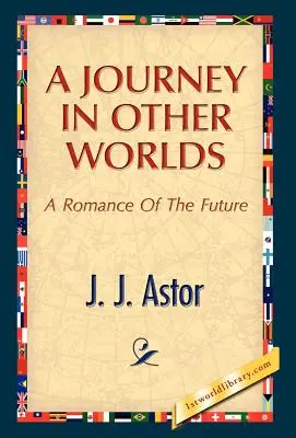 Un voyage dans d'autres mondes - A Journey in Other Worlds