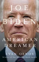 Joe Biden - Rêveur américain - Joe Biden - American Dreamer