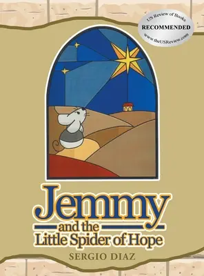 Jemmy et la petite araignée de l'espoir - Jemmy And The Little Spider Of Hope