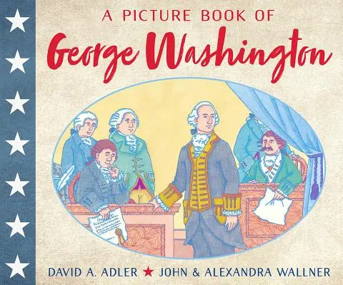 Un livre d'images sur George Washington - A Picture Book of George Washington