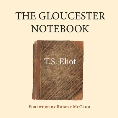 Le carnet de Gloucester - The Gloucester Notebook