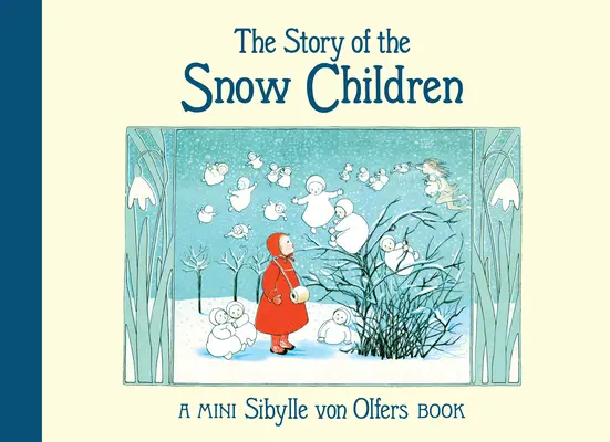 L'histoire des enfants des neiges : Mini édition - The Story of the Snow Children: Mini Edition