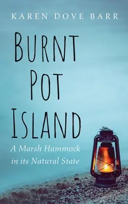 L'île du pot brûlé - Burnt Pot Island