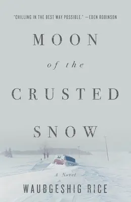 Lune de la neige croûtée - Moon of the Crusted Snow