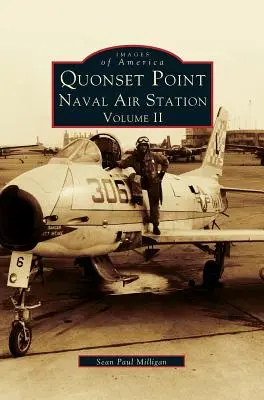 Quonset Point Naval Air Station Volume II