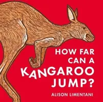 Jusqu'où un kangourou peut-il sauter ? - How Far can a Kangaroo Jump?