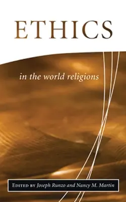 L'éthique dans les religions du monde - Ethics in the World Religions