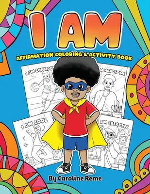 Livre d'activités et de coloriage I AM - I AM coloring and activity book