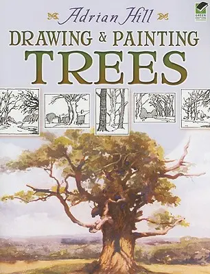 Dessiner et peindre des arbres - Drawing and Painting Trees