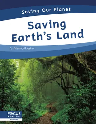 Sauver la terre - Saving Earth's Land